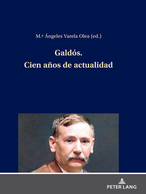 cover image of Galdós. Cien años de actualidad